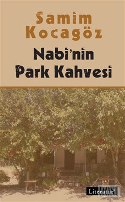 Nabi'nin Park Kahvesi